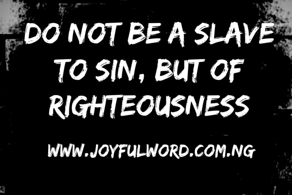 A WORD FOR TODAY 23 OCTOBER 2019JOYFUL WORD MINISTRIES